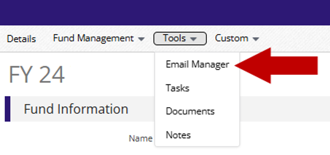 Tools menu open on the Fund Details page with Email Manager highlighted by a red arrow.