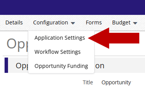 Opportunity page Configuration menu open, arrow pointing to Application Settings.